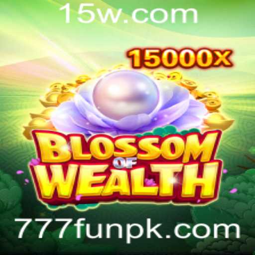 Descubra o Mundo Fascinante de BlossomofWealth: O Jogo de Sorte e Estratégia com 777fun