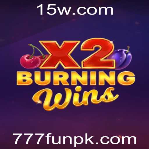 Desvendando BurningWinsX2: A Excitação do Cassino com 777fun