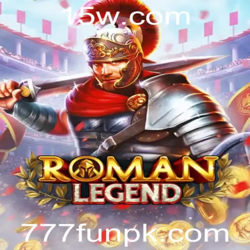 Descubra RomanLegend: Um Jogo Épico com a Palavra-Chave '777fun'
