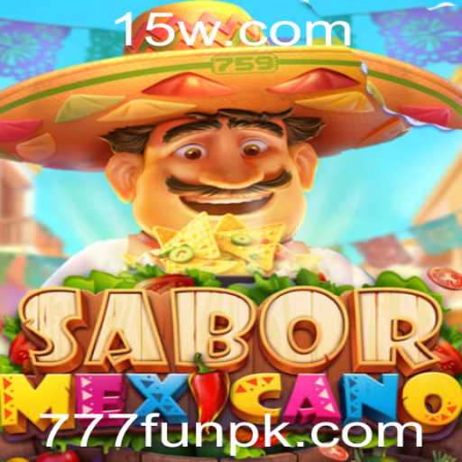 Descubra o Jogo SaborMexicano: Diversão e Estratégias com 777fun