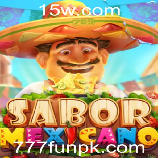 Descubra o Jogo SaborMexicano: Diversão e Estratégias com 777fun